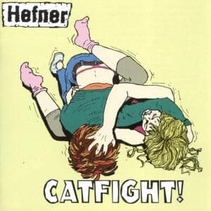 Cover for Hefner · Catfight (CD) (2006)
