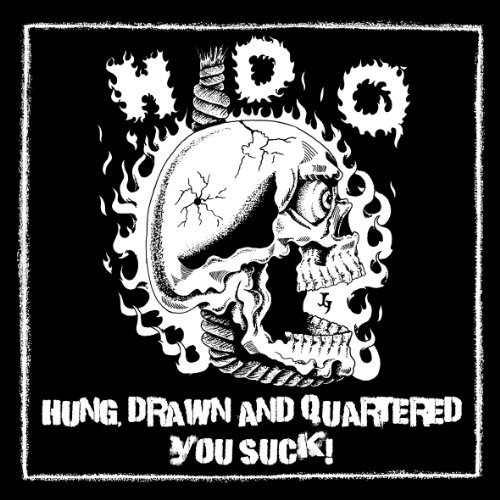 Cover for Hdq · H.d.q.-hung Drawn &amp; Quartered You Suck! (CD) (2011)