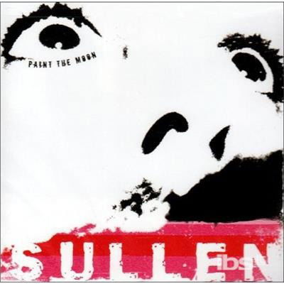 Cover for Sullen · Paint The Moon (CD) (2018)