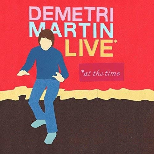 Live (At the Time) - Demetri Martin - Musik - 800 POUND GORILLA RECORDS - 0705438703829 - 31. august 2018