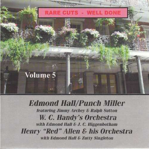 Rare Cuts: Well Done Vol.5 - Edmond Hall - Music - UPBEAT - 0712006308829 - May 19, 2017