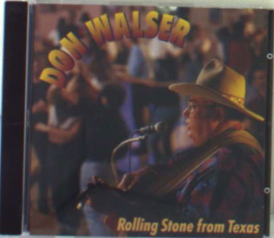 Cover for Don Walser · Rolling Stone From Texas (CD) (2003)