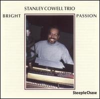 Cover for Stanley -Trio- Cowell · Bright Passion (CD) (2011)