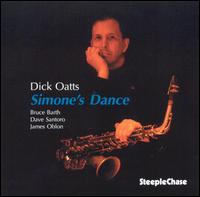 Cover for Dick Oatts · Simone's Dance (CD) (2000)