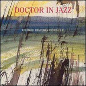Giorgio Diaferia Ensemble - Do - Giorgio Diaferia Ensemble - Do - Música - Splasc(H) - 0716642038829 - 2000
