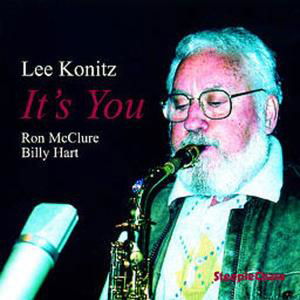 It S You - Lee Konitz - Muziek - STEEPLECHASE - 0716943139829 - 5 april 2011