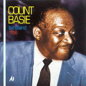 Cover for Basie Count · Birdland 1956 (CD) (1997)