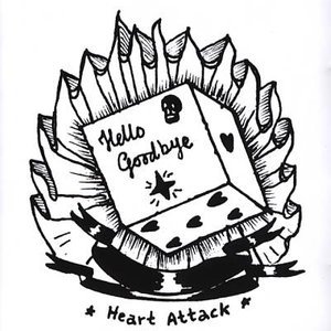 Cover for Hello Goodbye · Heart Attack (Cd) (Obs) (CD)