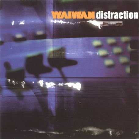 Waiwan-distraction - Waiwan - Muziek - EMI - 0724349316829 - 5 november 2015
