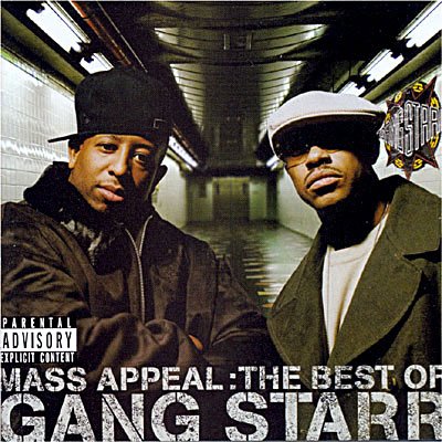 Cover for Gang Starr · Gang Starr-mass Appeal:the Best of Gang Starr (CD) (2007)