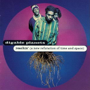 Digable Planets · Reachin'  (A New Refutation of Time and Space) (CD) (1993)