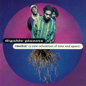 Cover for Digable Planets · Reachin'  (A New Refutation of Time and Space) (CD) (1993)