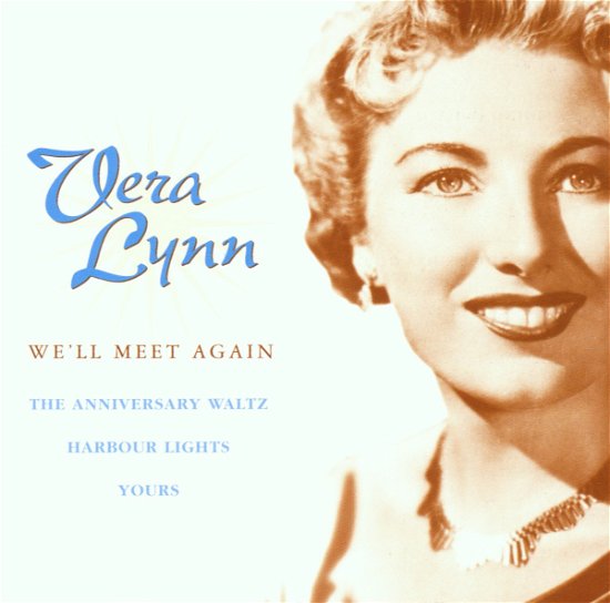 We'll Meet Again - Vera Lynn - Muziek - DISKY - 0724389903829 - 17 juli 2000