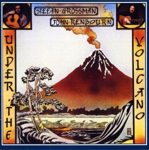 Under The Volcano - John Renbourn - Muziek - STEFAN GROSSMAN - 0725543173829 - 9 februari 2012