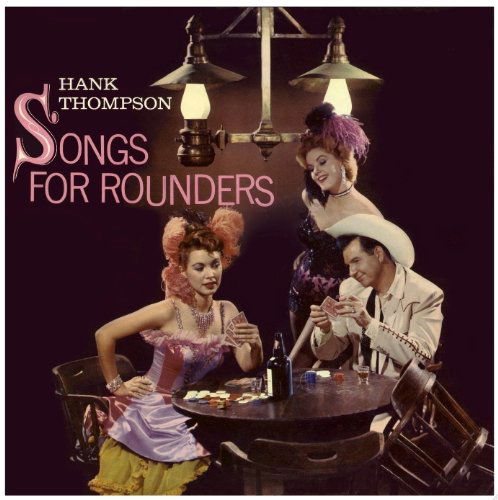 Cover for Hank Thompson · Songs for Rounders-at the Golden Nugget (CD) (2014)