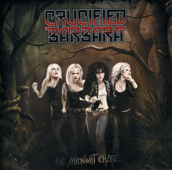 Cover for Crucified Barbara · Crucified Barbara-midnight Chase (CD) (2012)