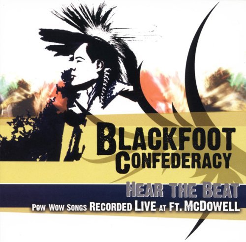 Cover for Blackfoot Confederacy · Hear The Beat (CD) (2007)
