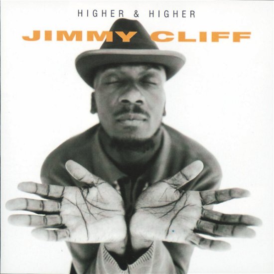 Higher and Higher - Jimmy Cliff - Musik - Island Jamaica - 0731452425829 - 24 september 1996