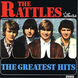 Greatest Hits - Rattles - Musiikki - STAR CLUB - 0731453626829 - tiistai 2. syyskuuta 1997