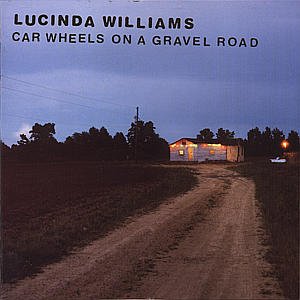 Cover for Lucinda Williams · Car Wheels On A Gravel Road (CD) (1998)