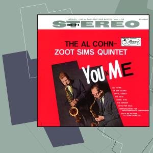 Cover for Cohn Al / Zoot Sims Quintet · You 'n' Me (CD) [Remastered edition] [Digipak] (2002)