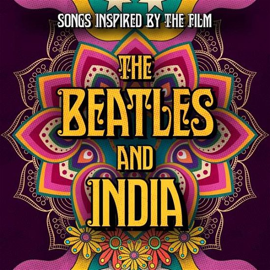 Cover for Songs Inspired By The Film The Beatles And India / The Beatles And India Ost (CD) (2021)