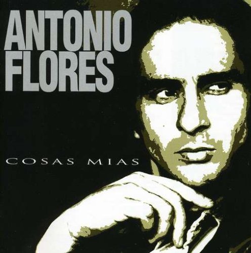 Cover for Antonio Flores · Cosas Mias (CD) (1994)
