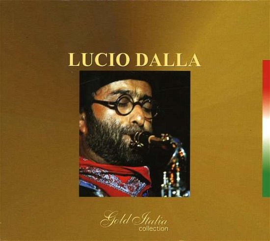 Cover for Dalla Lucio · Lucio Dalla - Gold Italia Collection (CD) (1997)