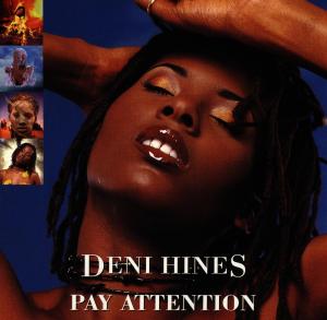 Cover for Deni Hines · Pay Attention (CD) (1999)