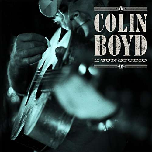 Cover for Colin Boyd · At Sun Studio (CD) (2014)