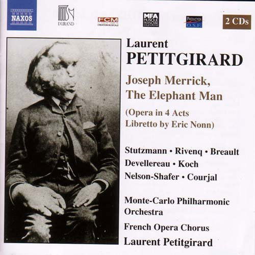 Joseph Merrick The Elephant Man - Montecarlo Popetitgirard - Music - NAXOS - 0747313260829 - November 1, 2004