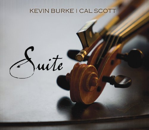 Cover for Burke, Kevin &amp; Cal Scott · Suite (CD) (2010)