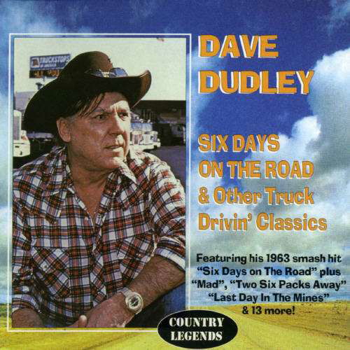 Cover for Dave Dudley · Six Days On The Road (CD) (2008)