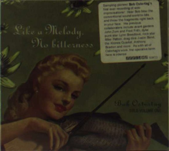 Cover for Bob Ostertag · Like a Melody No Bitterness (CD) (1998)