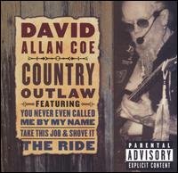 Cover for David Allen Coe · David Allen Coe-country Outlaw (CD) (2003)