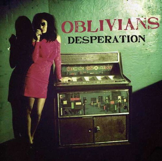 Desperation - Oblivians - Muzyka - In The Red - 0759718523829 - 28 maja 2013