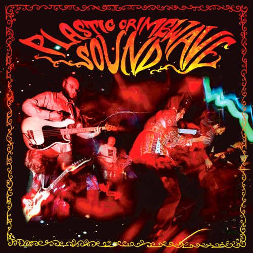 Cover for Plastic Crimewave Sound (CD) (2011)