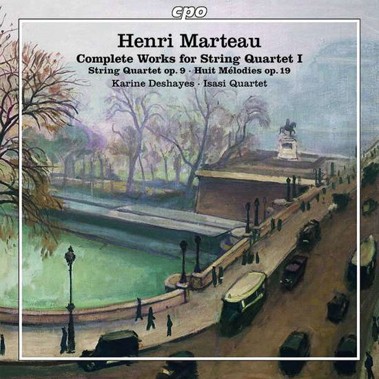 Marteau: Works For String Quartet - Deshayes / Isasi Quartet - Musik - CPO - 0761203512829 - 1. Juni 2018