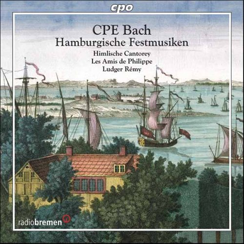 Cover for C.p.e. Bach / Cantorey / De Philippe / Remy · Cantatas for Inaugurations (CD) (2006)
