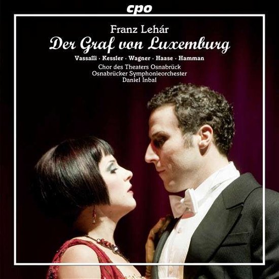 Cover for Lehar / Vassalli / Kessler / Wagner / Haase · Der Graf Von Luxemburg (CD) (2015)