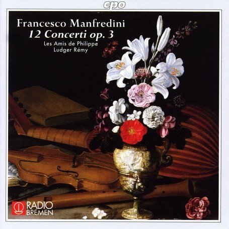 12 Concerti Op 3 - Manfredini / Philippe / Remy - Música - CPO - 0761203963829 - 14 de março de 2000
