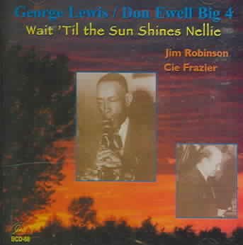 Cover for Lewis, George / Don Ewell · Wait 'till The Sun.. (CD) (2005)