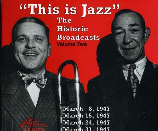 Cover for This Is Jazz · This Is Jazz - Historic Broadcasts 2 (CD) (2014)