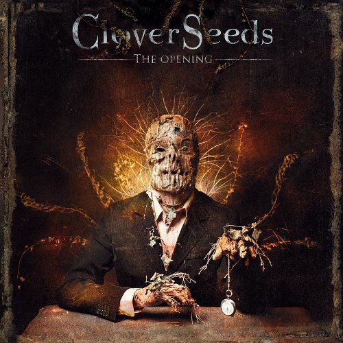 Cover for Cloverseeds · The Opening (CD) (2010)