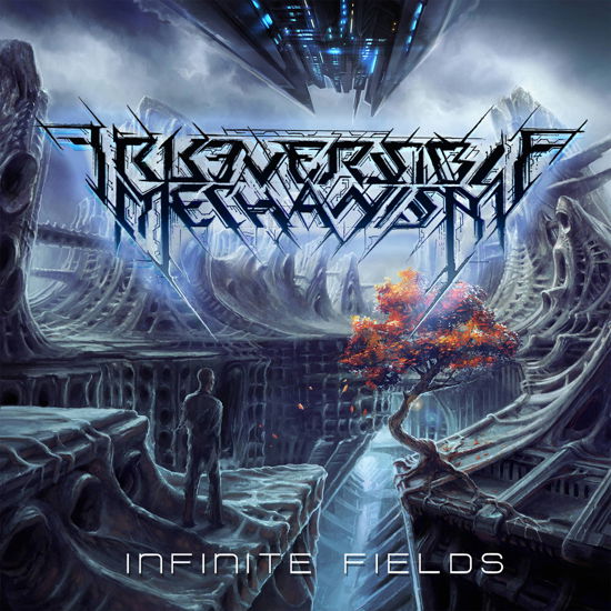 Infinite Fields - Irreversible Mechanism - Music - BLOOD MUSIC - 0764072823829 - December 2, 2016