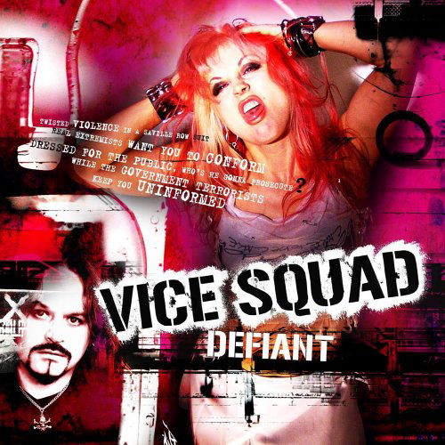 Cover for Vice Squad · Defiant (CD) (2007)