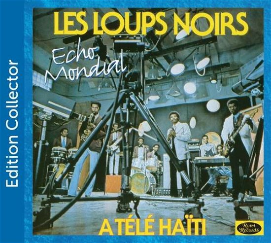 Cover for Les Loups Noirs · Echo Mondial (CD) (2018)