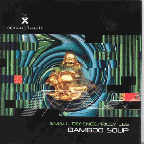 Cover for Small Defence / Lee,riley · Bamboo Soup (CD) (2005)
