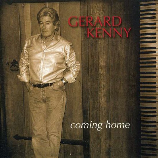 Cover for Gerard Kenny · Coming Home (CD) (2005)