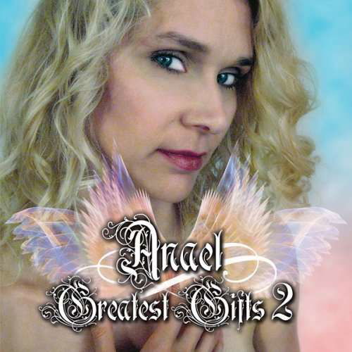 Greatest Gifts 2 - Anael - Muziek - Apsis - 0771028257829 - 